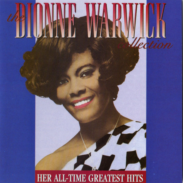 always something there to remind me dionne warwick
